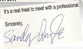 Scanned customer letter excerpt: It's a real treat to meet with a professional. Sincerely,