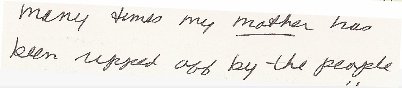Scanned customer letter excerpt: Many times my mother has been ripped off by the people…